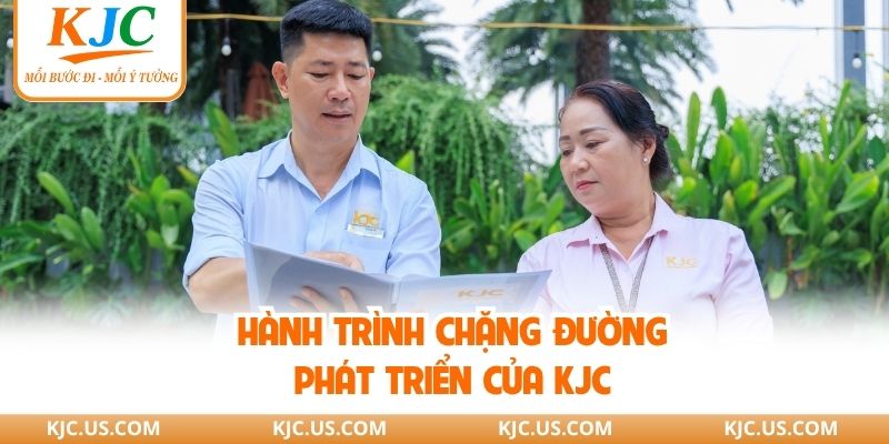 Hành trình phát triển của KJC